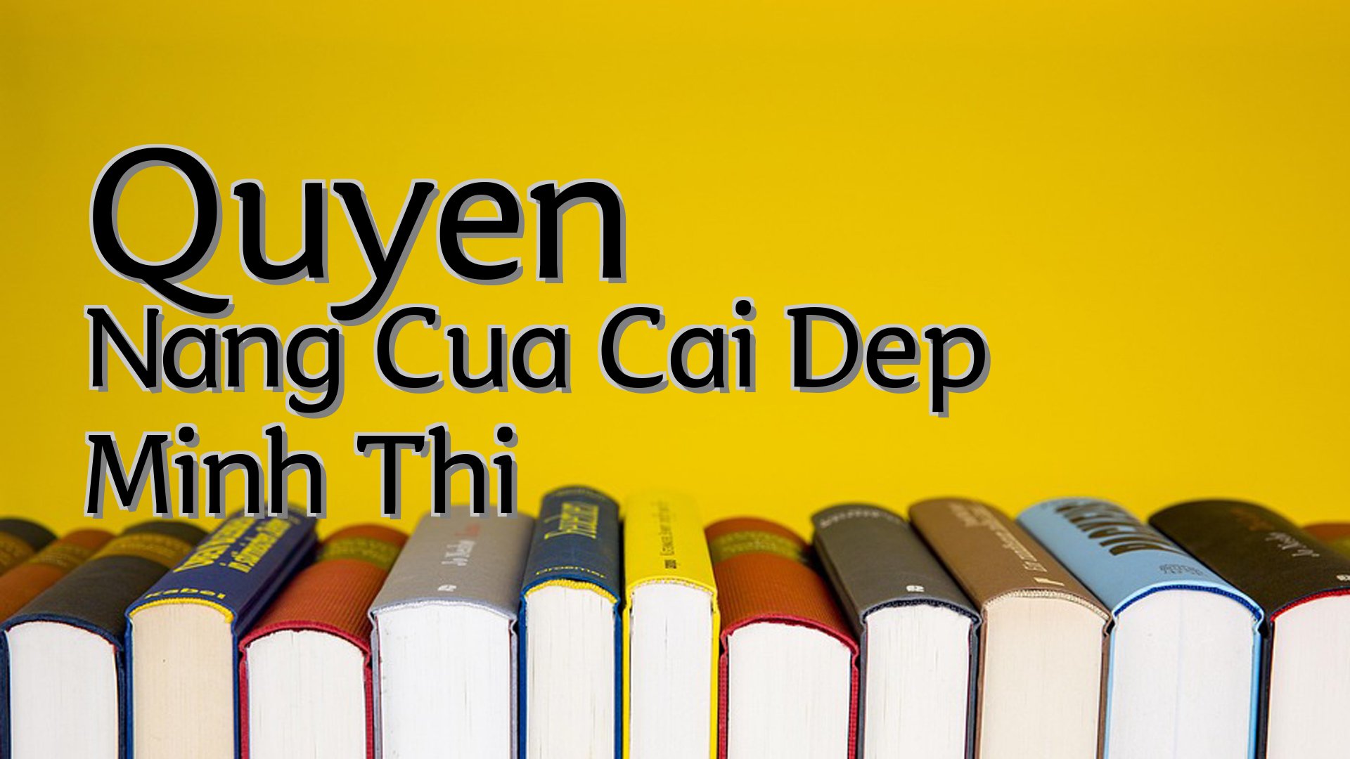 cover-Quyen Nang Cua Cai Dep Minh Thi