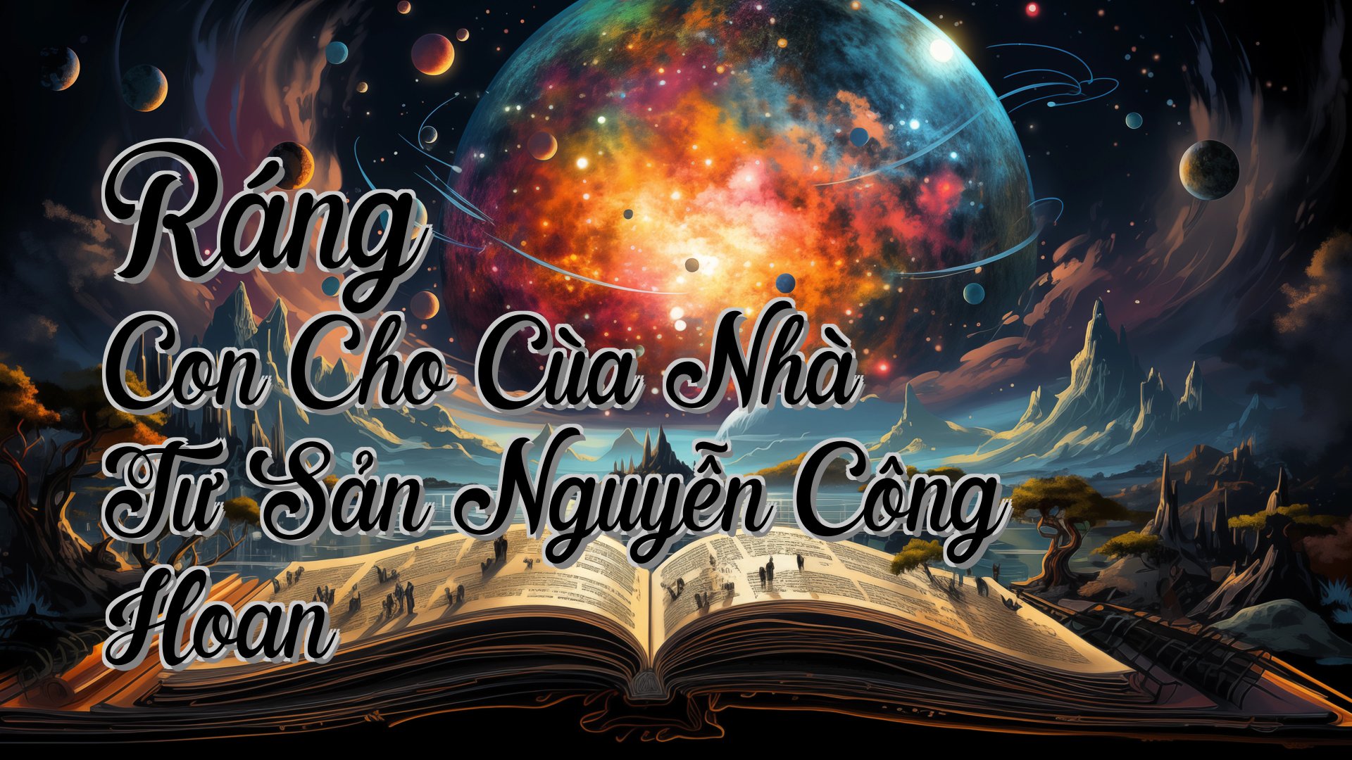 cover-Ráng Con Cho Cùa Nhà Tư Sản Nguyễn Công Hoan