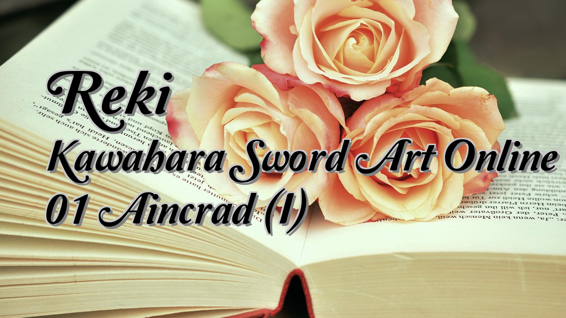 cover-Reki Kawahara Sword Art Online 01 Aincrad (I)