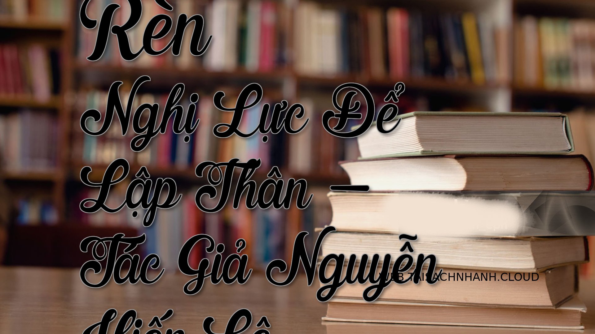 Cover Ren Nghi Luc De Lap .jpg