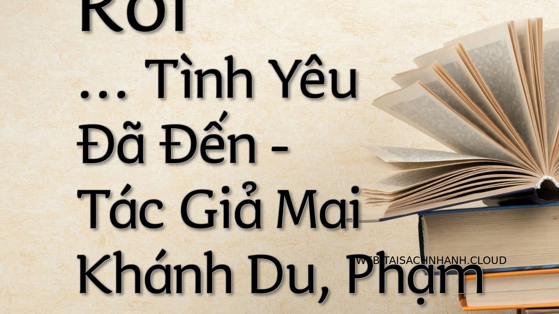 Cover Roi … Tinh Yeu Da De.jpg