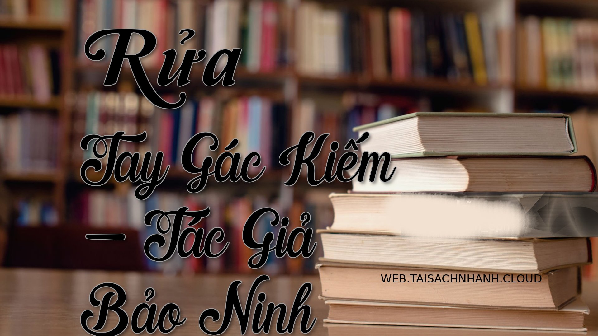 Cover Rua Tay Gac Kiem.jpg