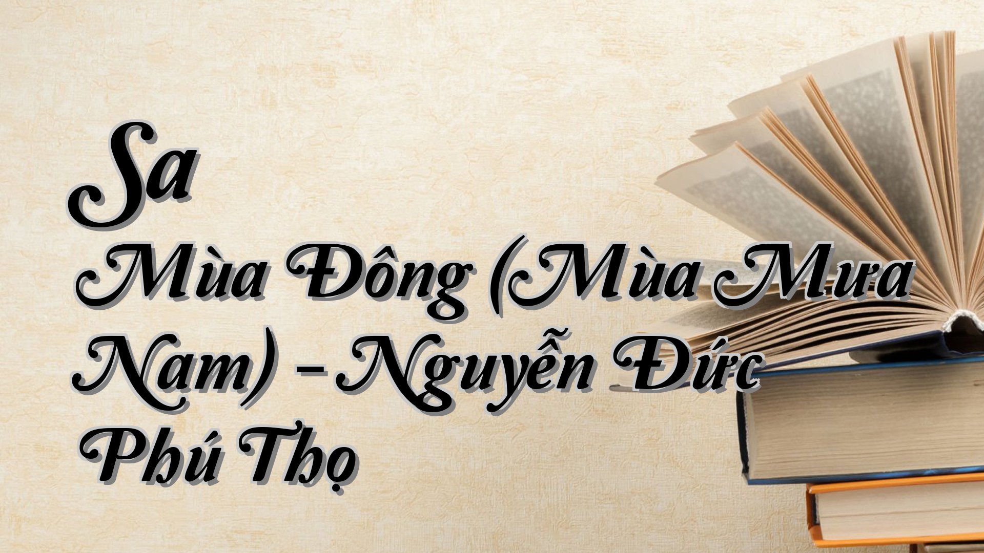 cover-Sa Mùa Đông (Mùa Mưa Nam) - Nguyễn Đức Phú Thọ
