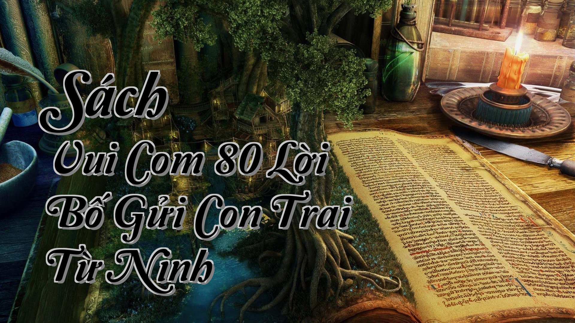 cover-Sách Vui Com 80 Lời Bố Gửi Con Trai Từ Ninh