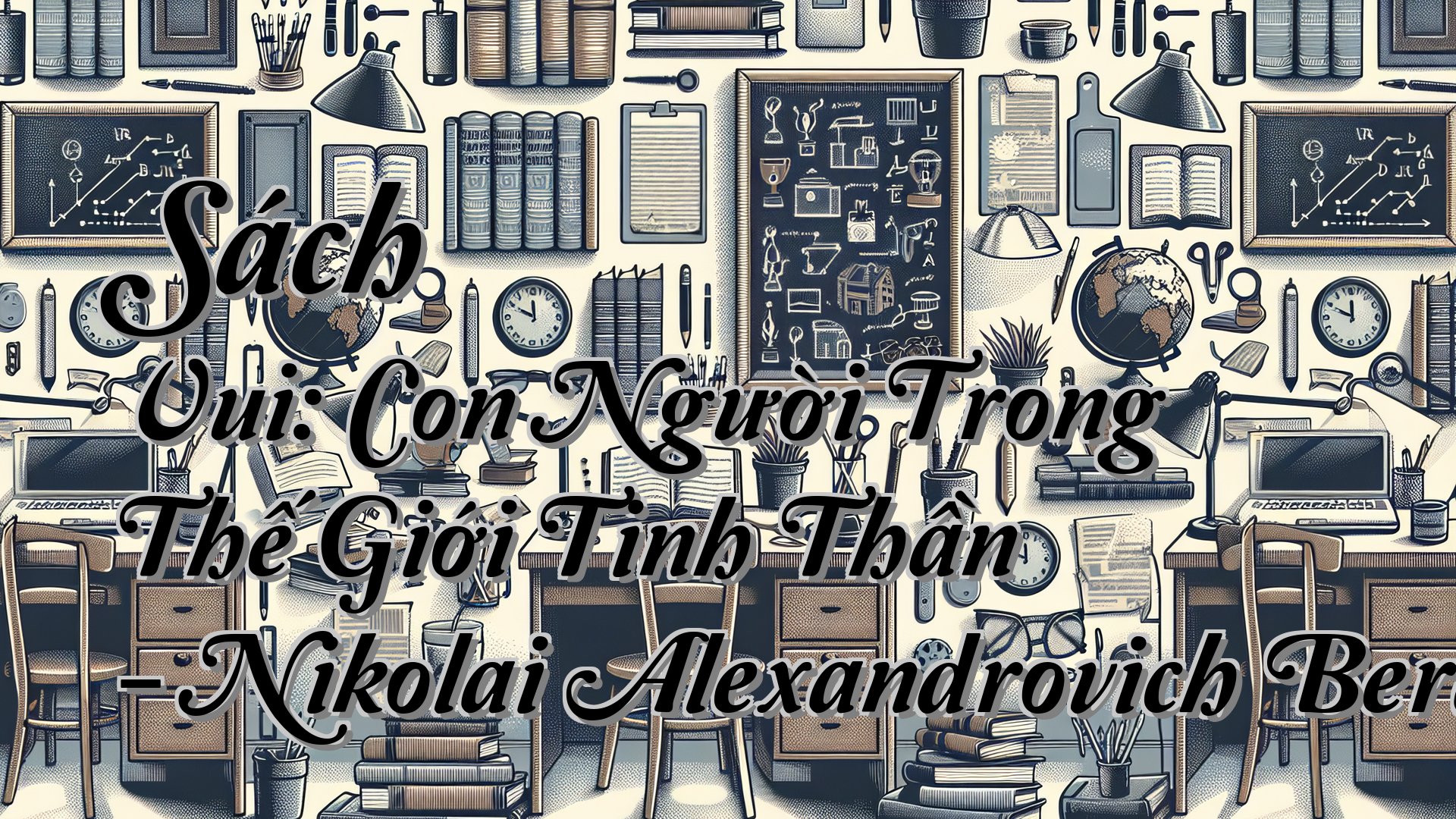 cover-Sách Vui: Con Người Trong Thế Giới Tinh Thần - Nikolai Alexandrovich Berdyaev