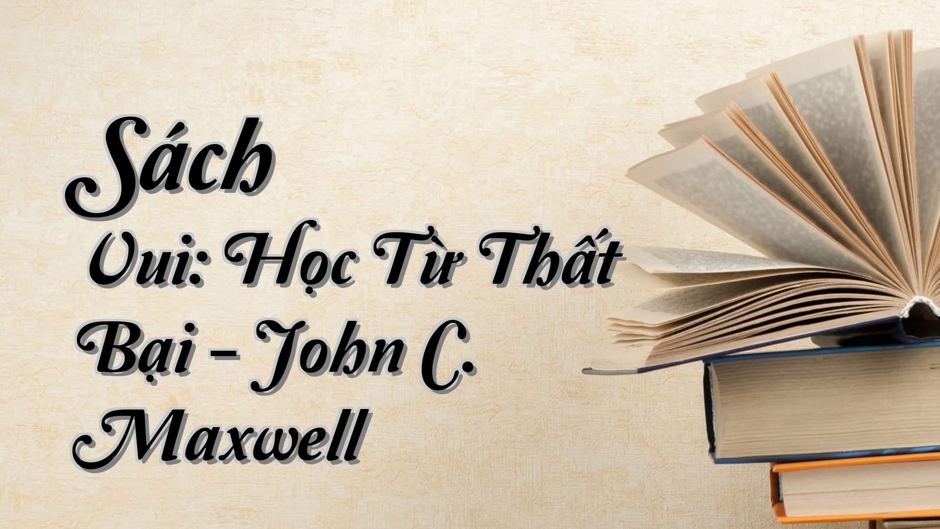 cover-Sách Vui: Học Từ Thất Bại - John C. Maxwell