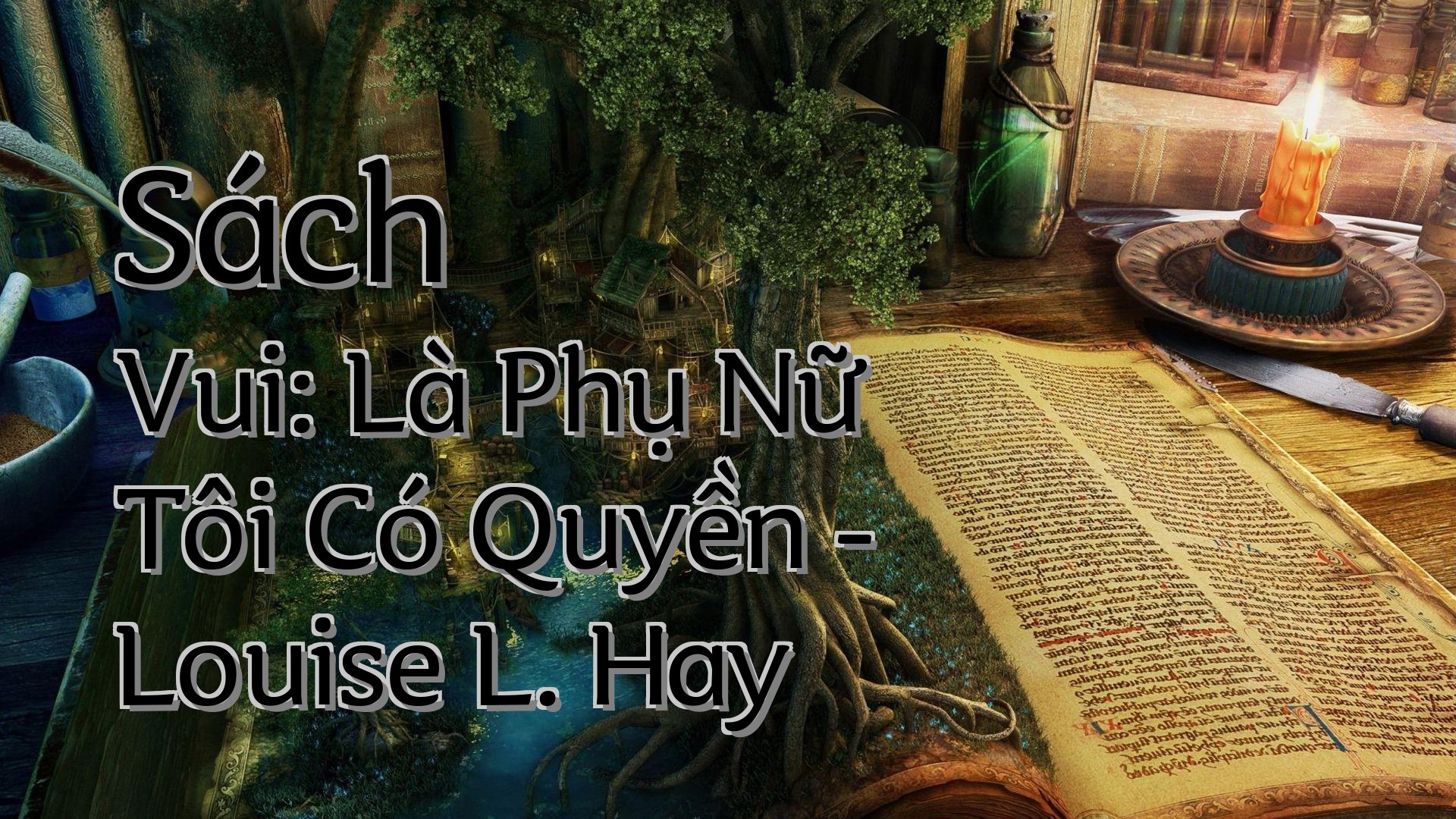 cover-Sách Vui: Là Phụ Nữ Tôi Có Quyền - Louise L. Hay