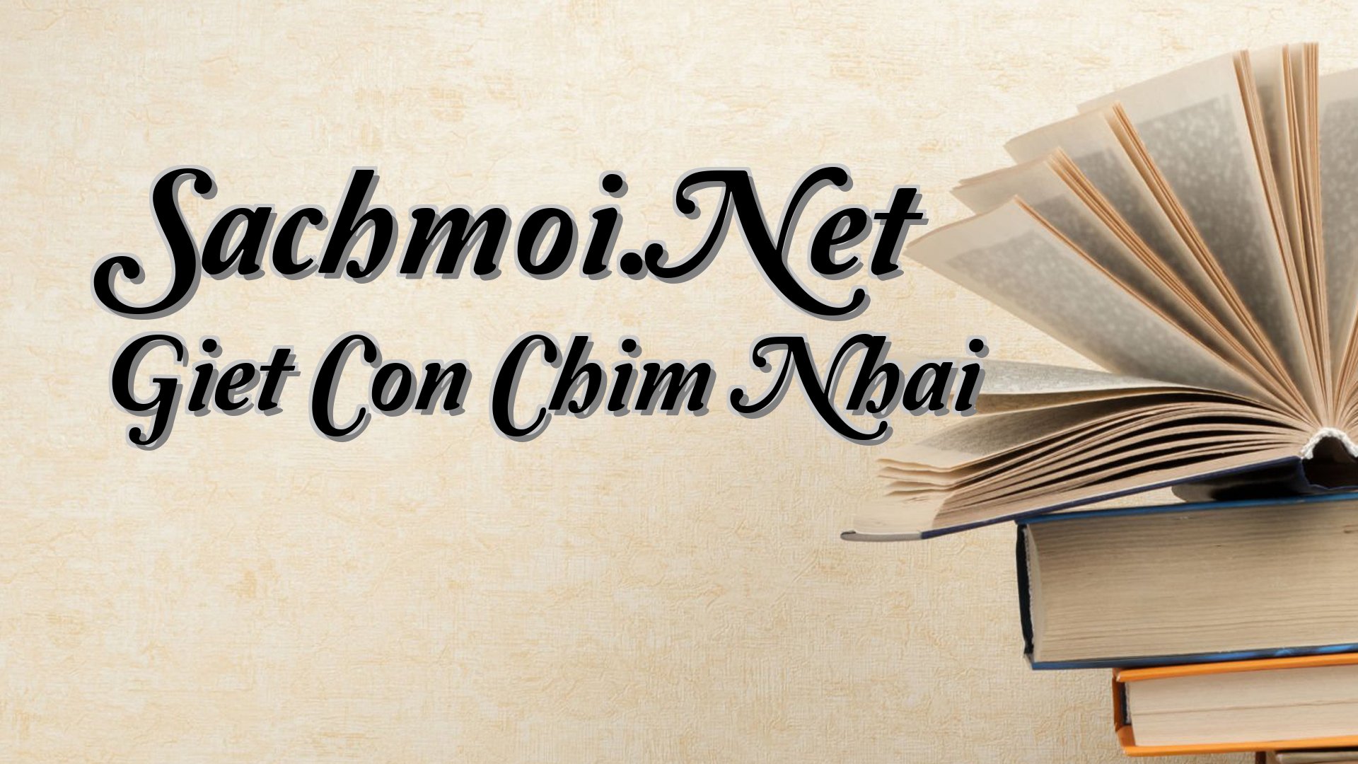Cover image for Sachmoi.Net Giet Con Chim Nhai