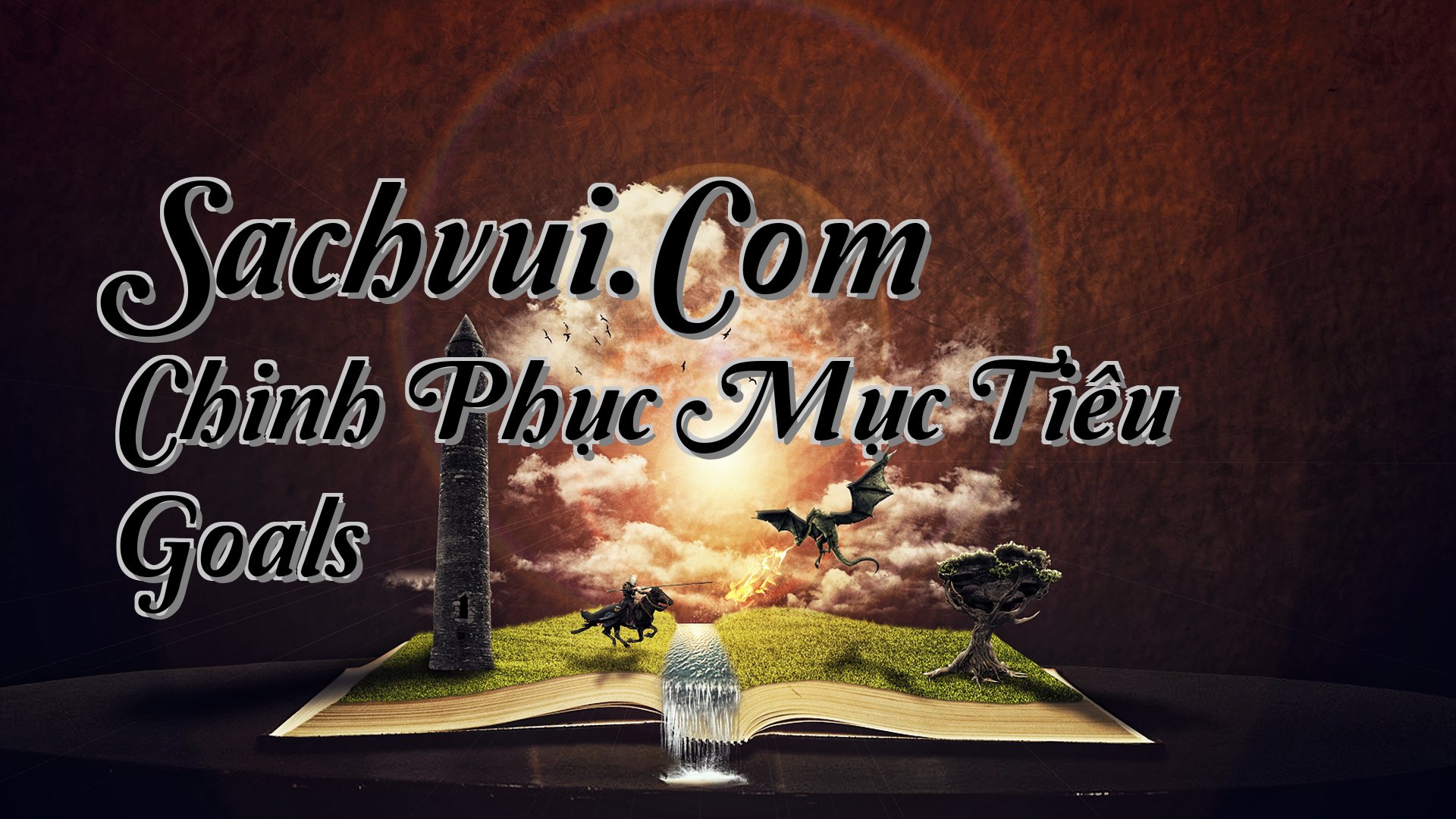 cover-Sachvui.Com Chinh Phục Mục Tiêu Goals