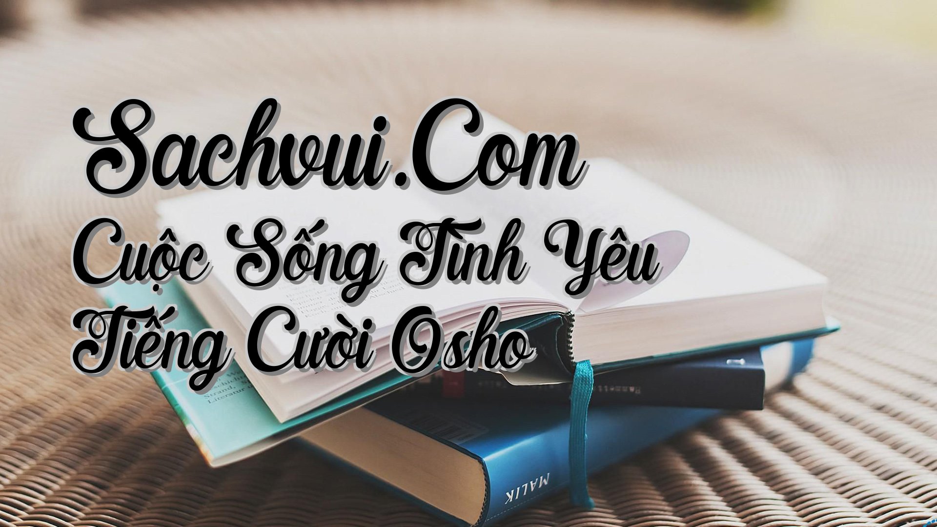 cover-Sachvui.Com Cuộc Sống Tình Yêu Tiếng Cười Osho