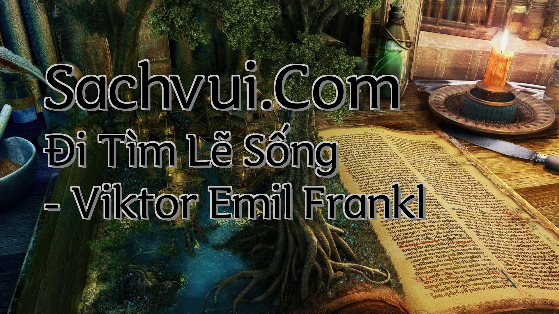 cover-Sachvui.Com Đi Tìm Lẽ Sống - Viktor Emil Frankl