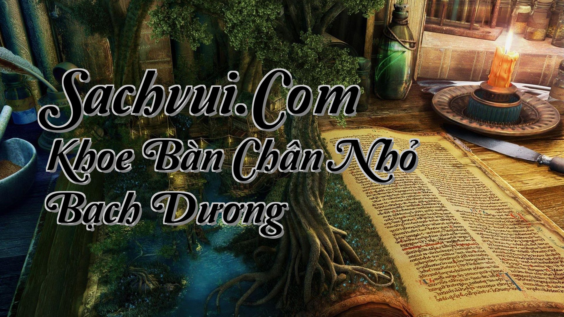 cover-Sachvui.Com Khoe Bàn Chân Nhỏ Bạch Dương