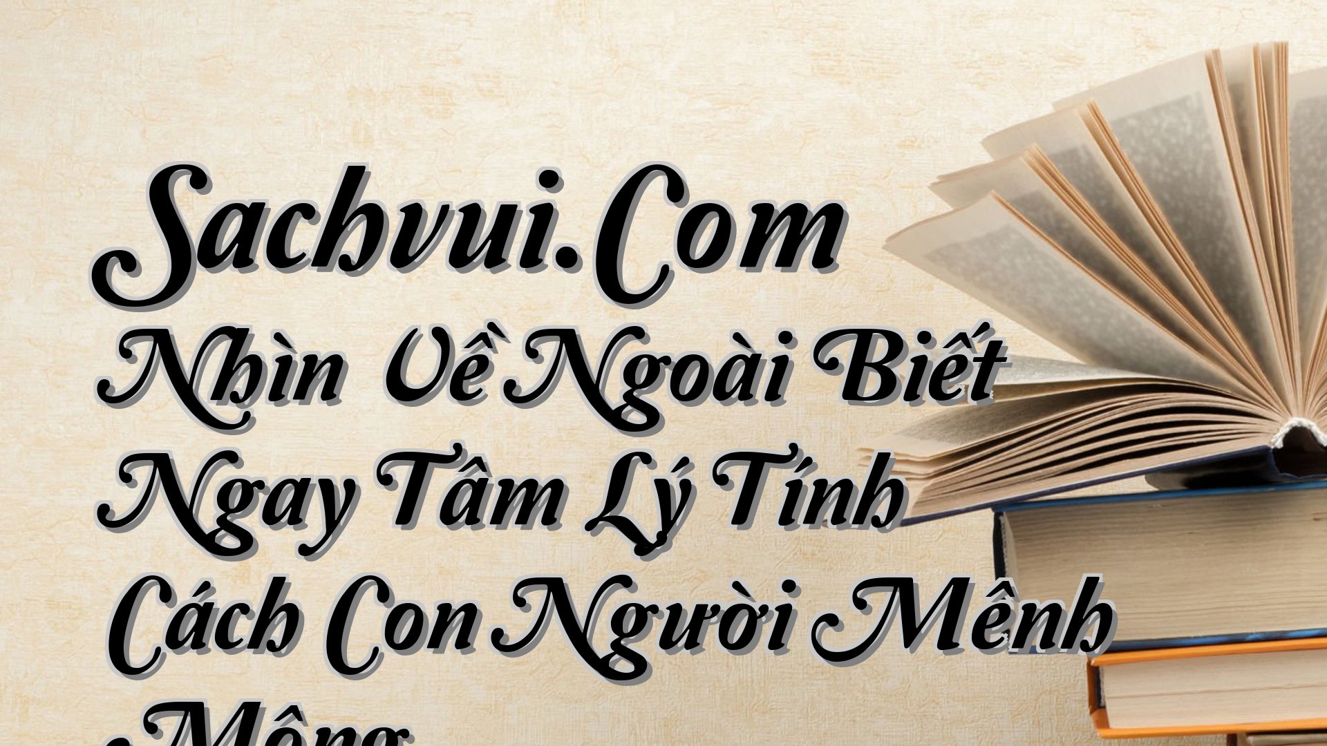 cover-Sachvui.Com Nhìn Về Ngoài Biết Ngay Tâm Lý Tính Cách Con Người Mênh Mông
