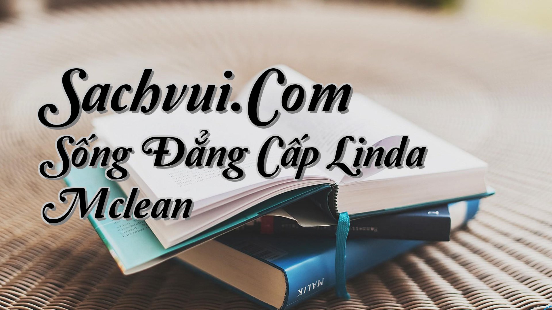 cover-Sachvui.Com Sống Đẳng Cấp Linda Mclean