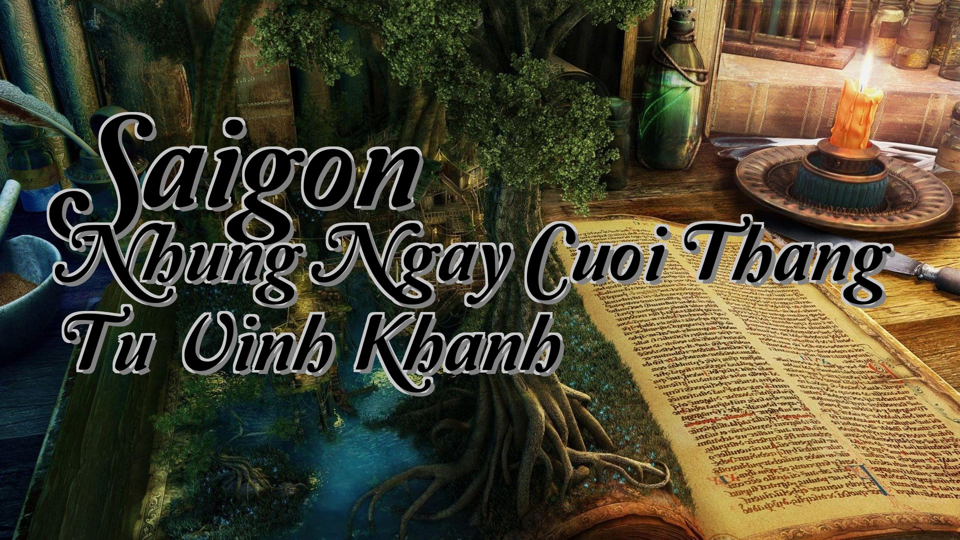cover-Saigon Nhung Ngay Cuoi Thang Tu Vinh Khanh