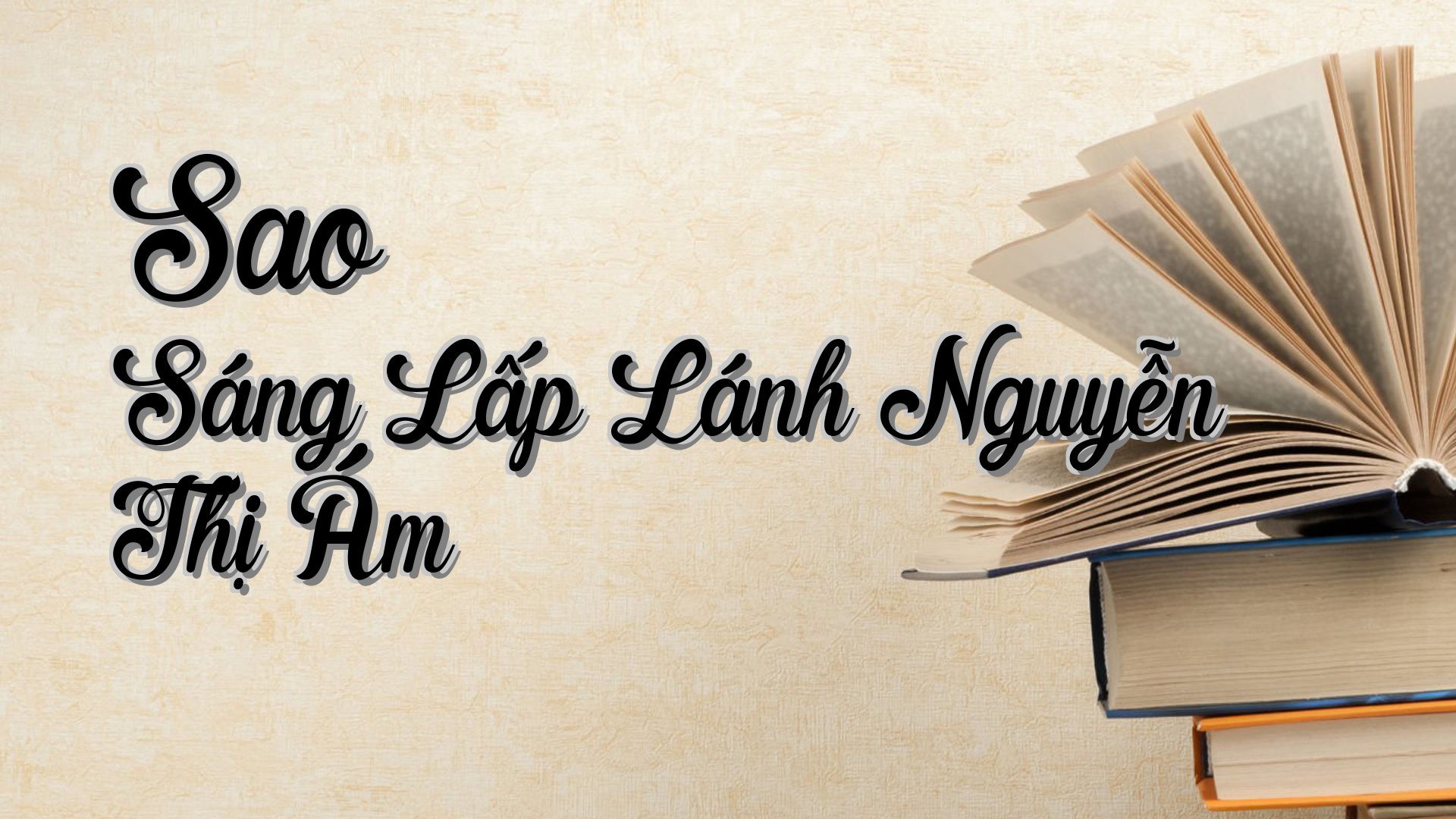 cover-Sao Sáng Lấp Lánh Nguyễn Thị Ám