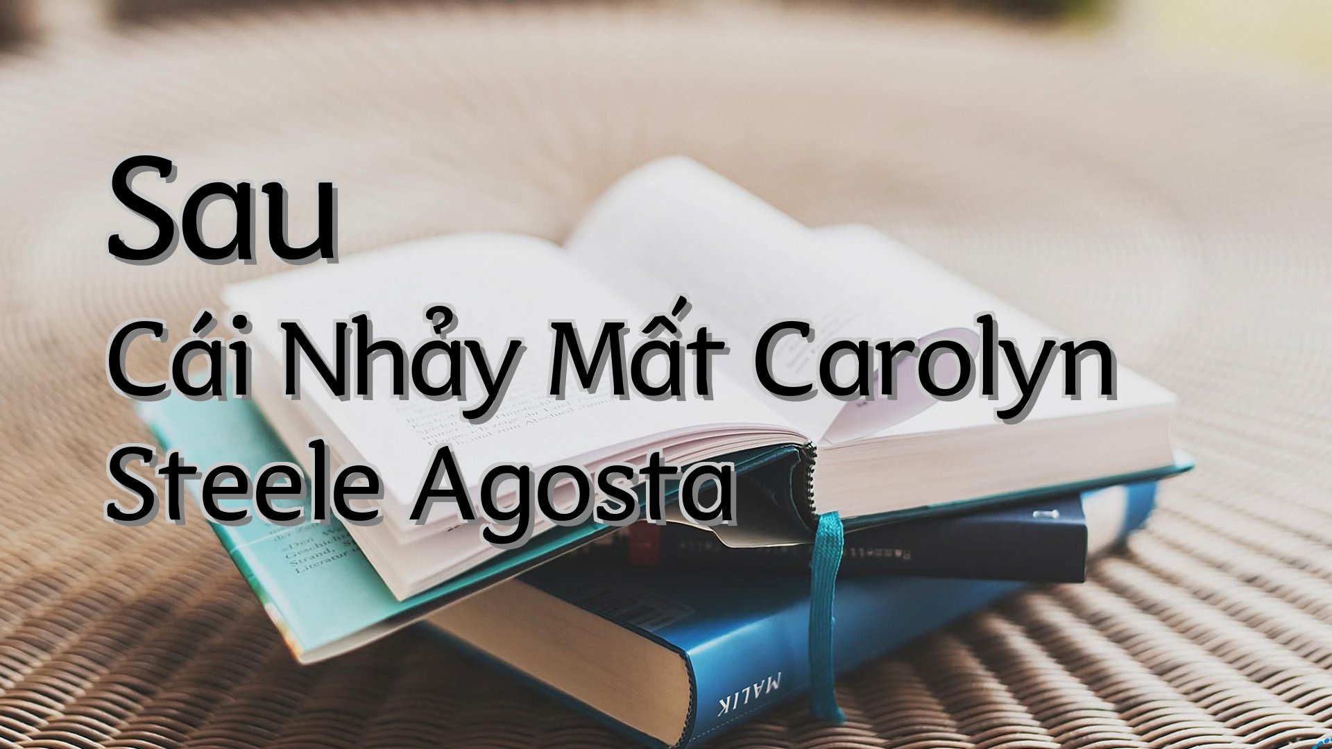 cover-Sau Cái Nhảy Mất Carolyn Steele Agosta