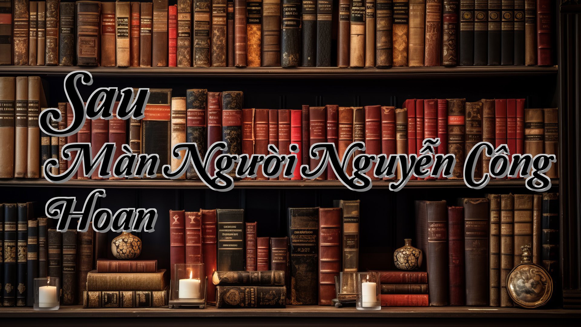 cover-Sau Màn Người Nguyễn Công Hoan