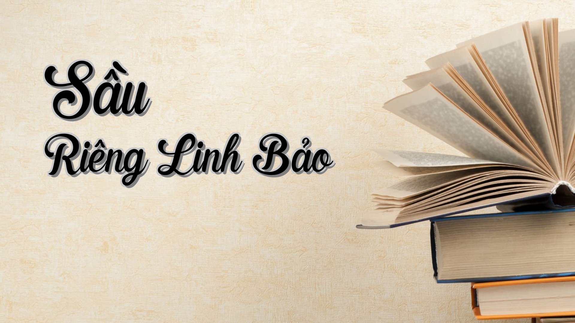 cover-Sầu Riêng Linh Bảo