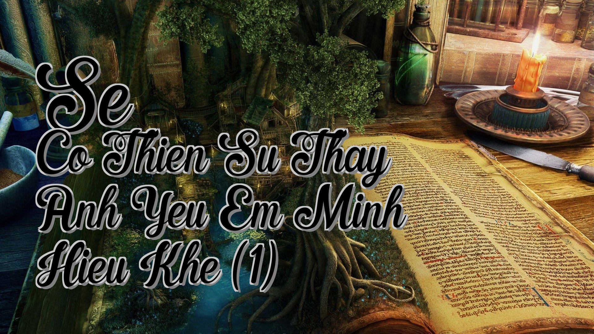 cover-Se Co Thien Su Thay Anh Yeu Em Minh Hieu Khe (1)