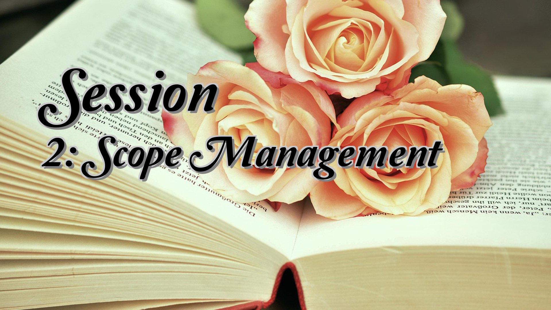 cover-Session 2: Scope Management