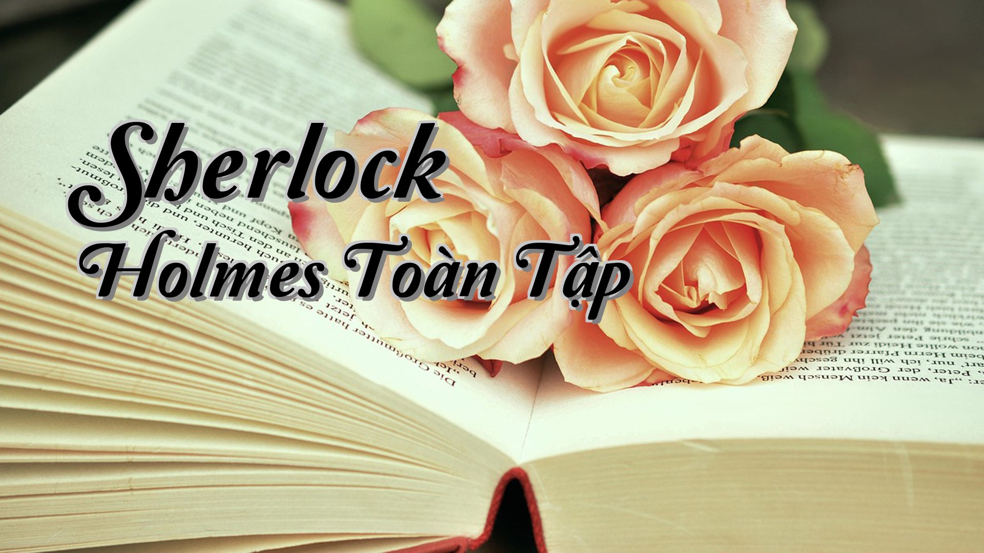 cover-Sherlock Holmes Toàn Tập