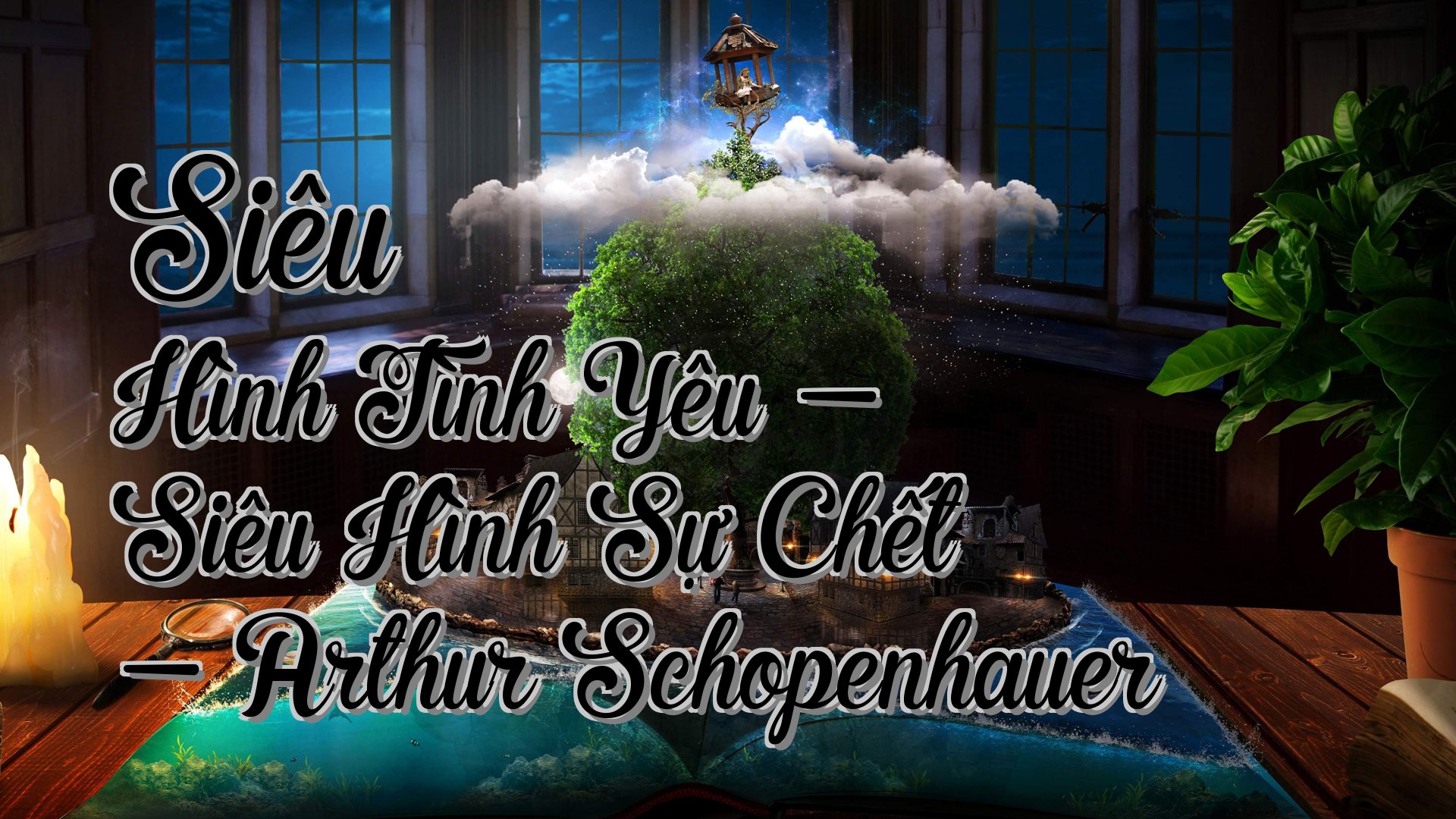 cover-Siêu Hình Tình Yêu - Siêu Hình Sự Chết - Arthur Schopenhauer