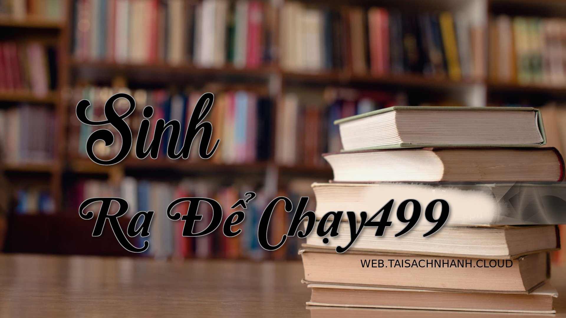 Cover Sinh Ra De Chay499.jpg