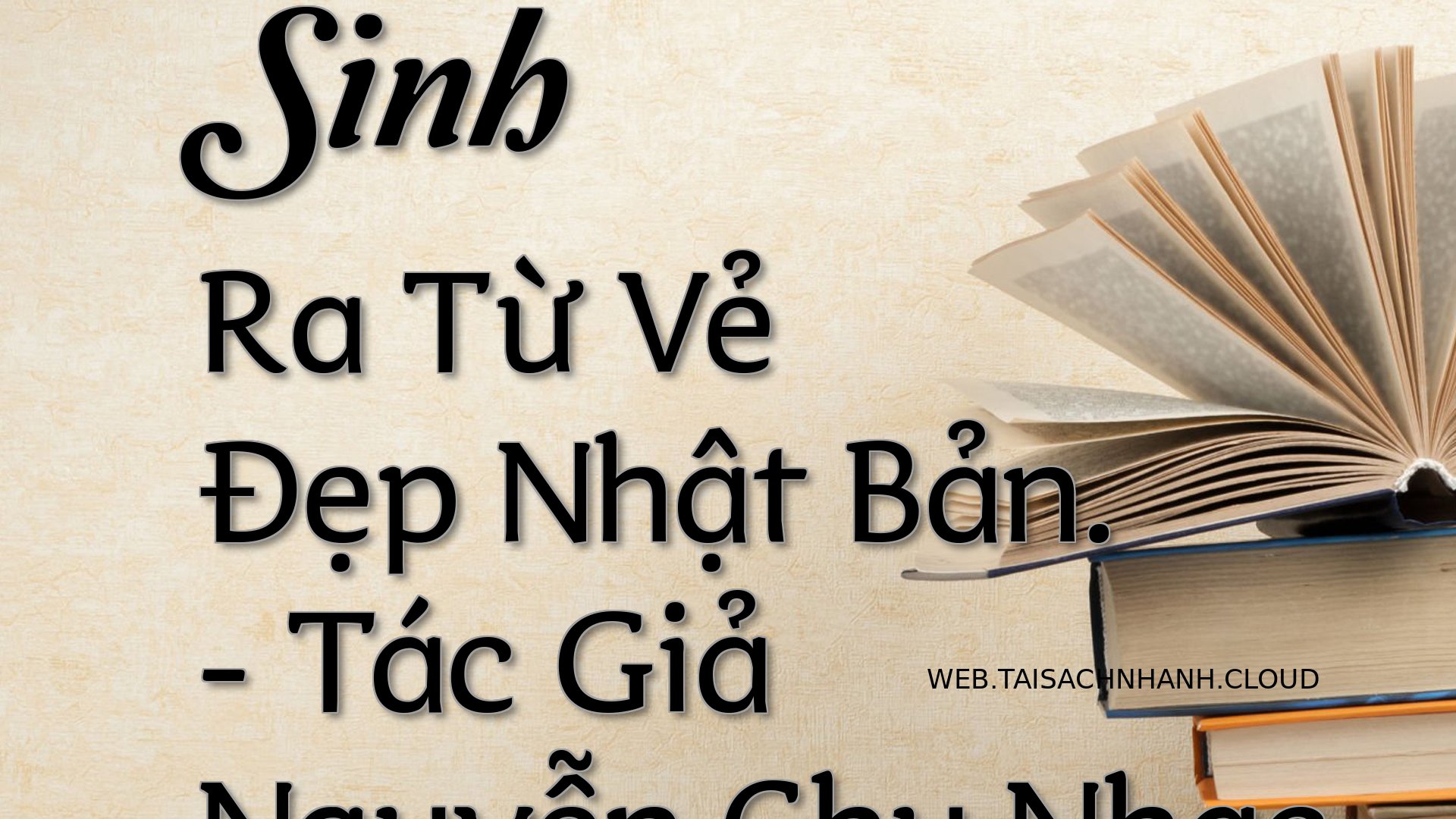 Cover Sinh Ra Tu Ve Dep Nh.jpg