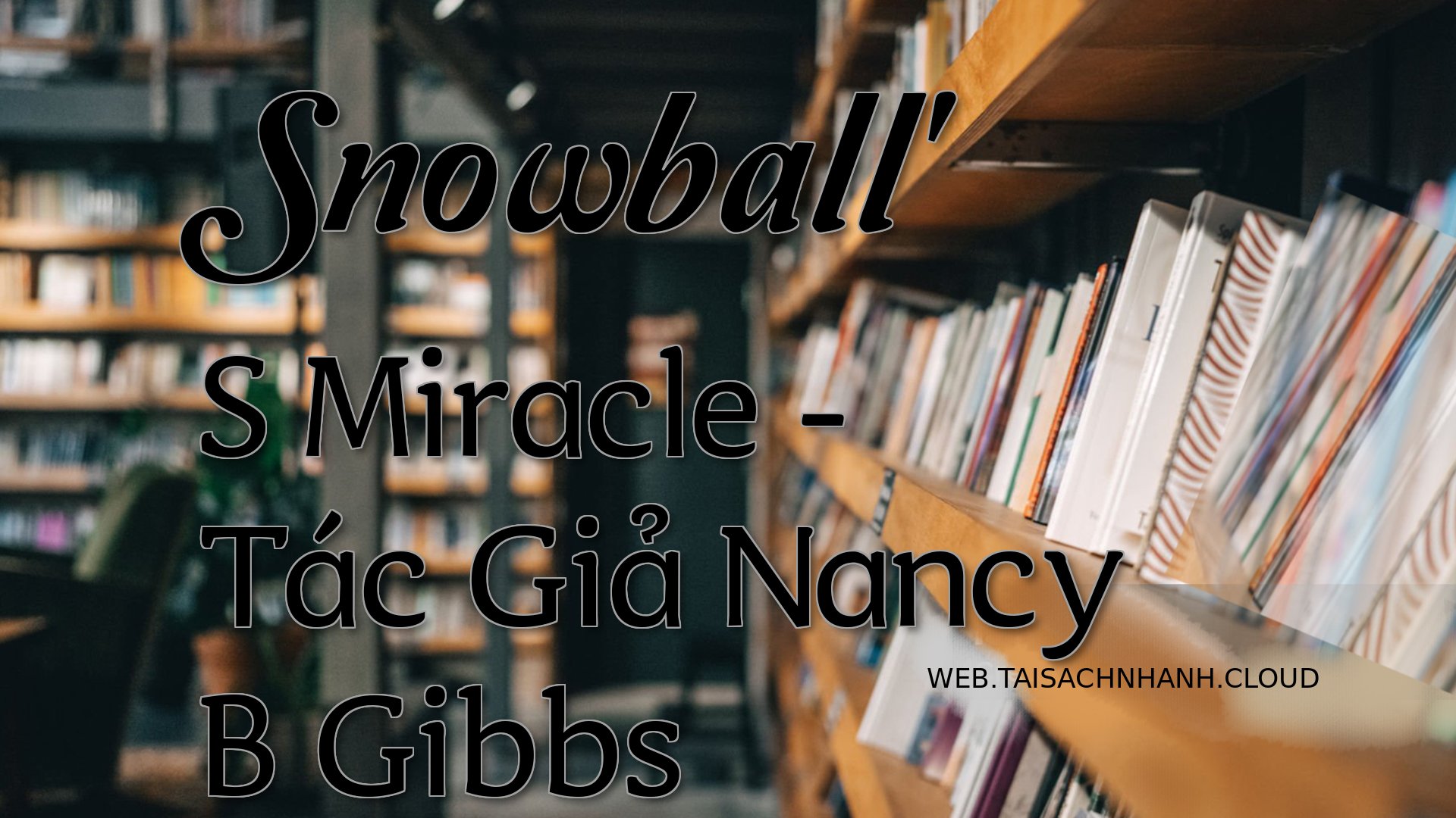 Cover Snowball S Miracle.jpg