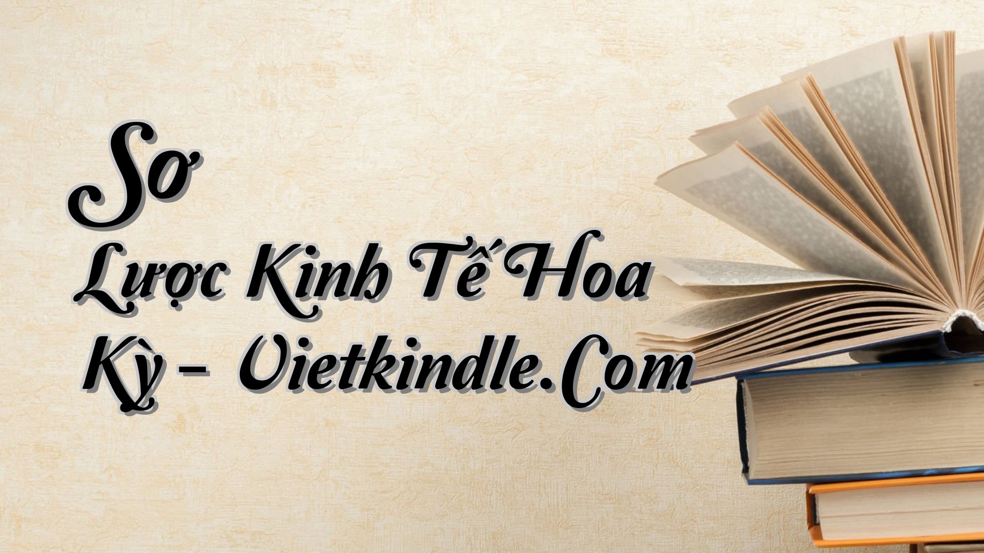 cover-Sơ Lược Kinh Tế Hoa Kỳ - Vietkindle.Com