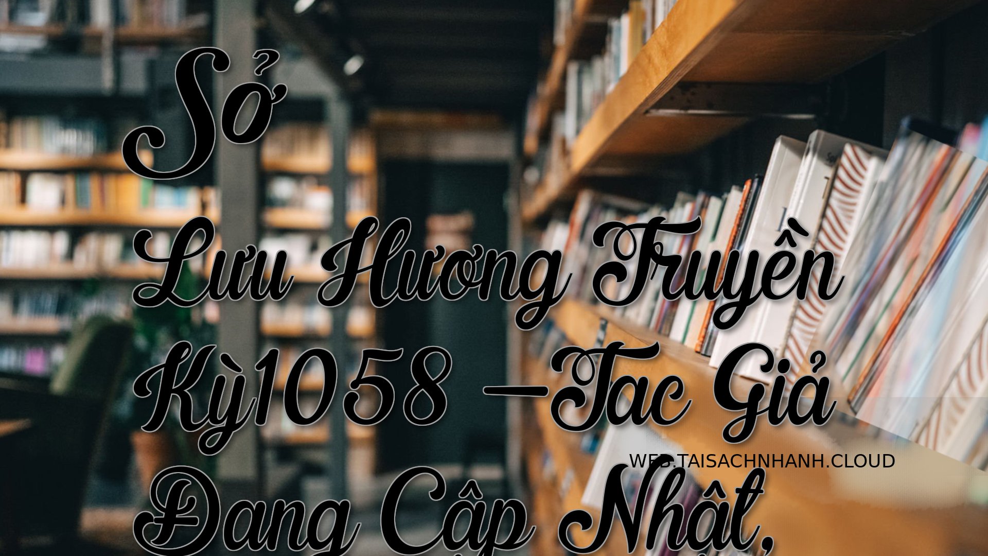 Cover So Luu Huong Truyen .jpg