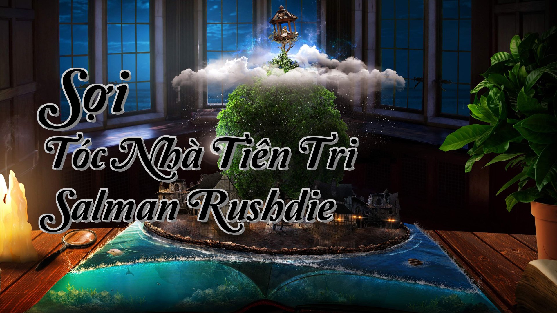 cover-Sợi Tóc Nhà Tiên Tri Salman Rushdie