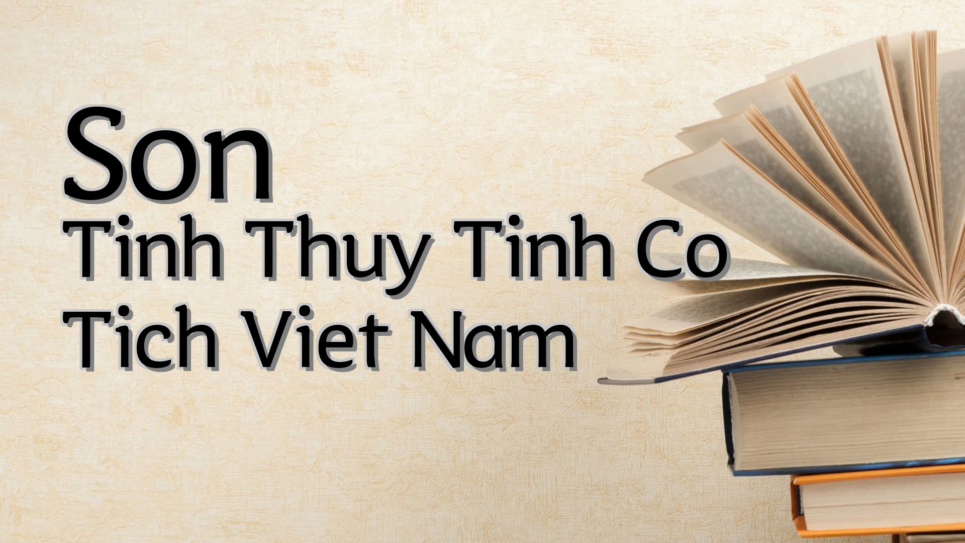 cover-Son Tinh Thuy Tinh Co Tich Viet Nam