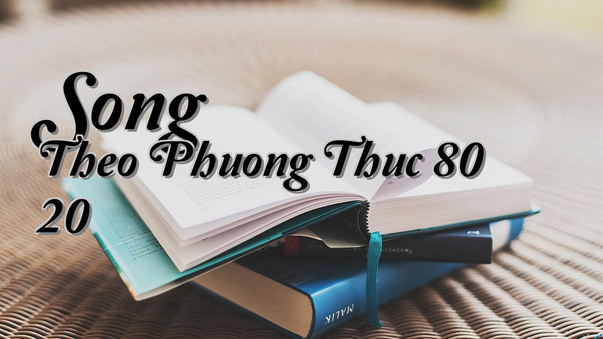 cover-Song Theo Phuong Thuc 80 20