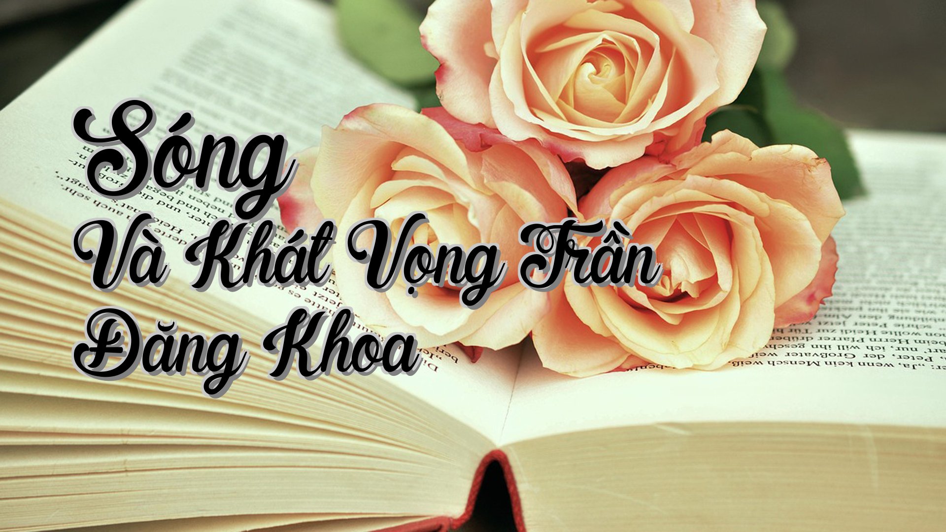 cover-Sóng Và Khát Vọng Trần Đăng Khoa
