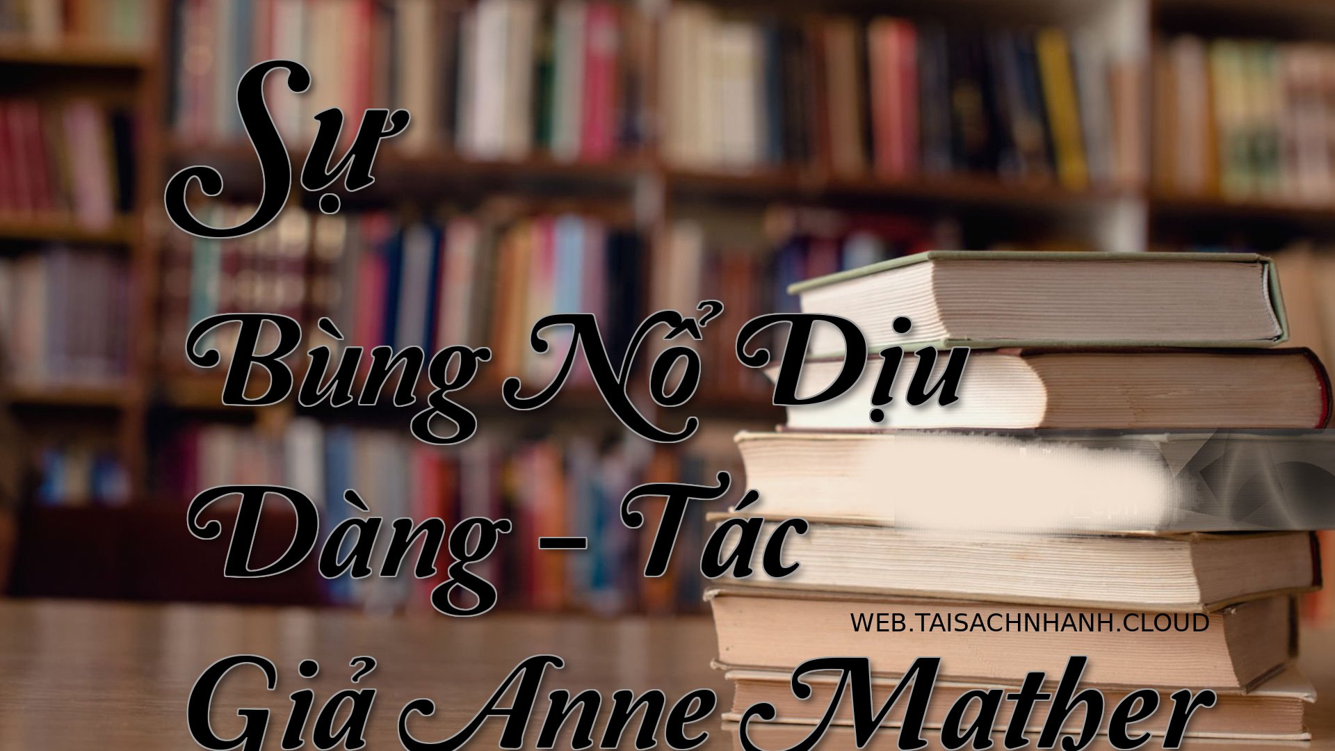 Cover Su Bung No Diu Dang.jpg