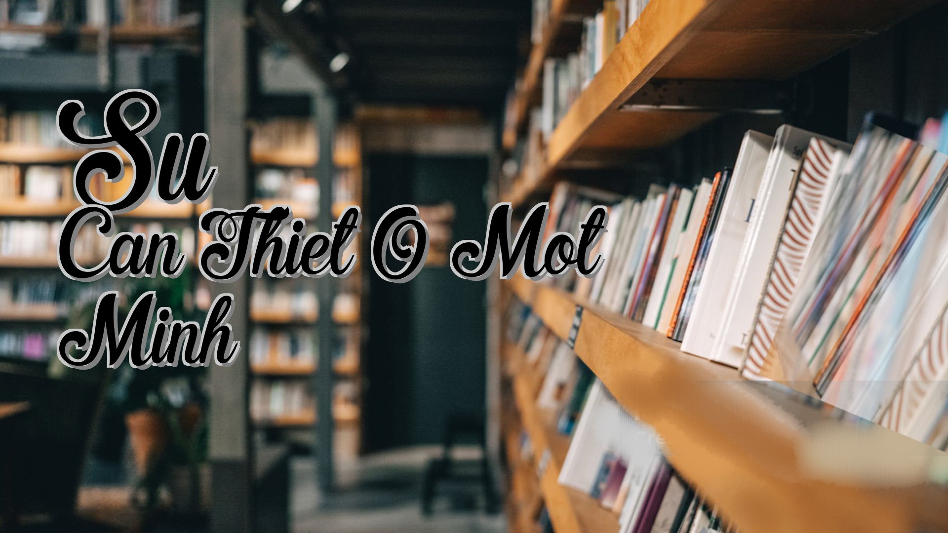 cover-Su Can Thiet O Mot Minh