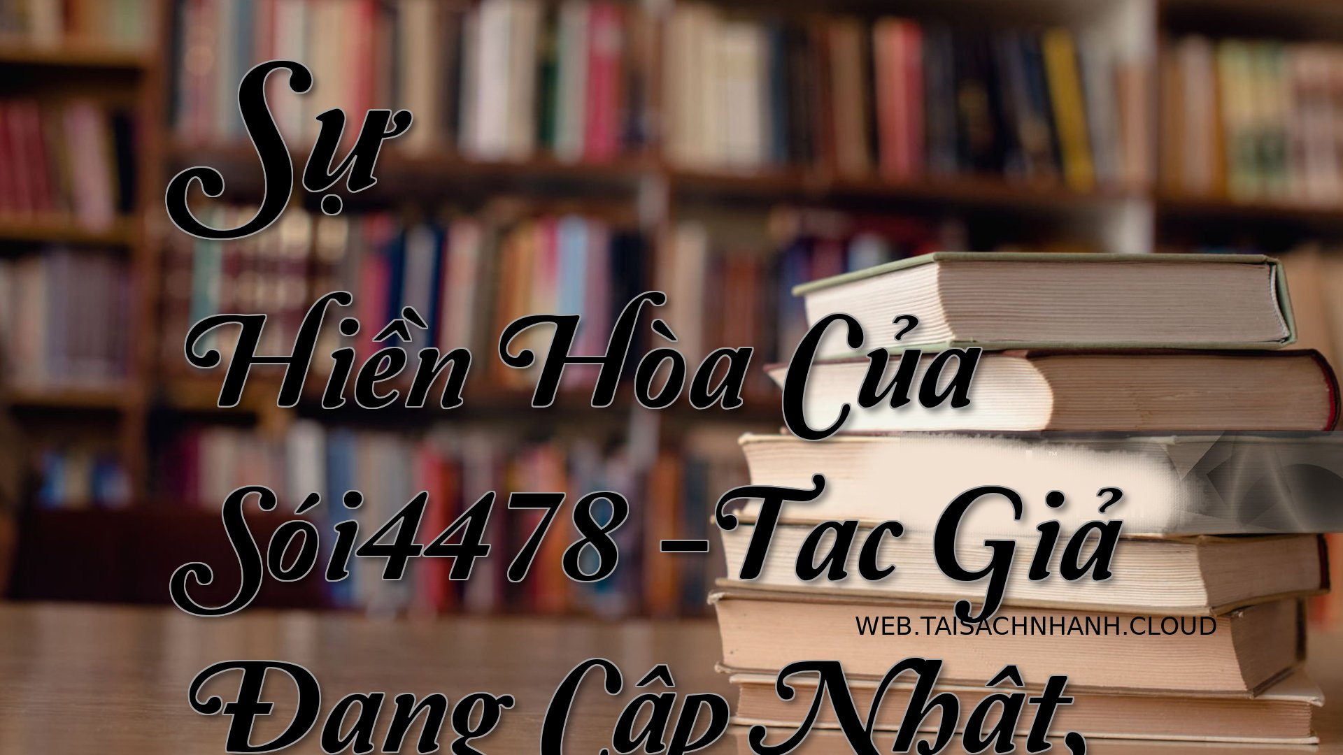 Cover Su Hien Hoa Cua Soi4.jpg