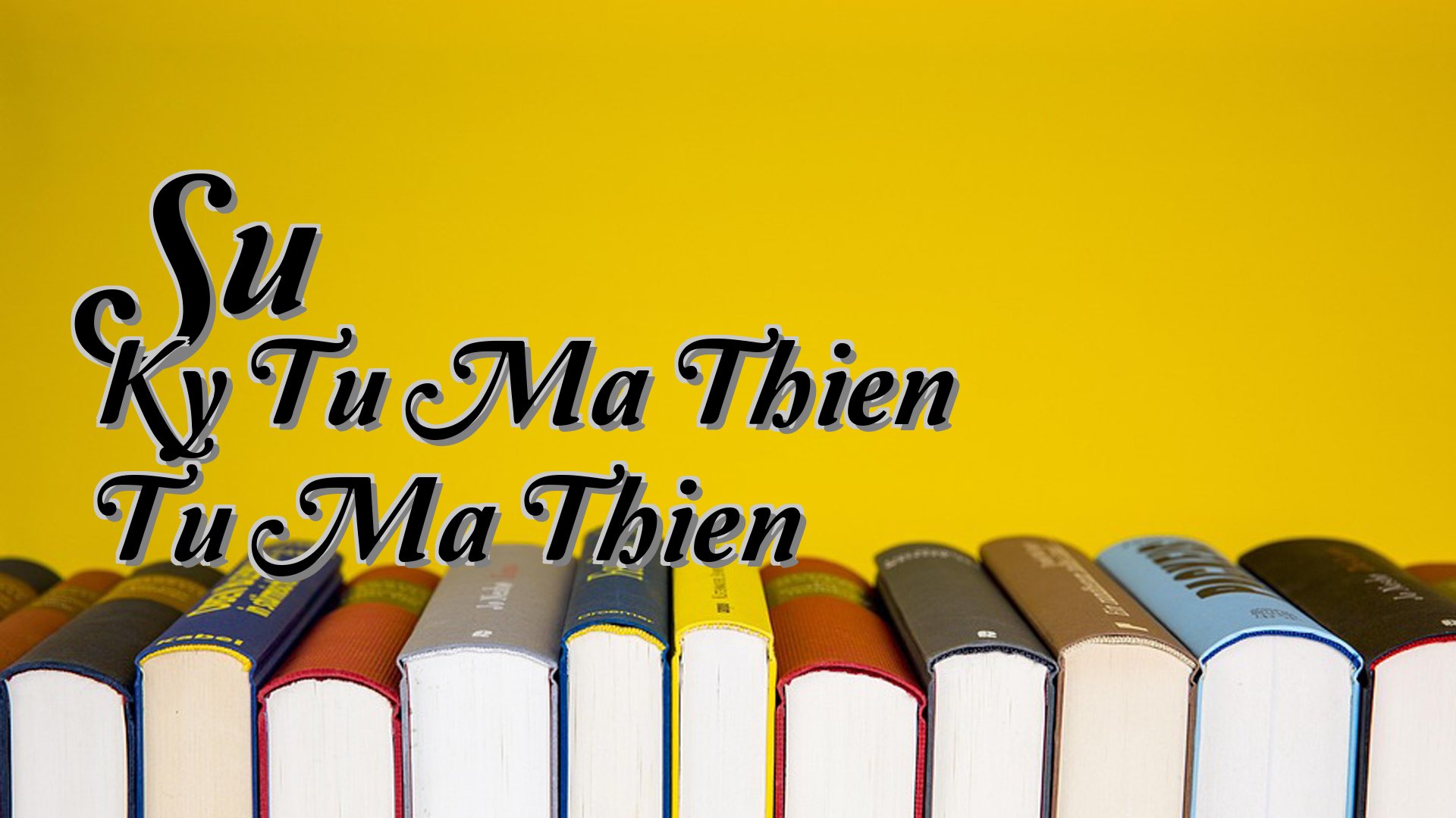 cover-Su Ky Tu Ma Thien Tu Ma Thien