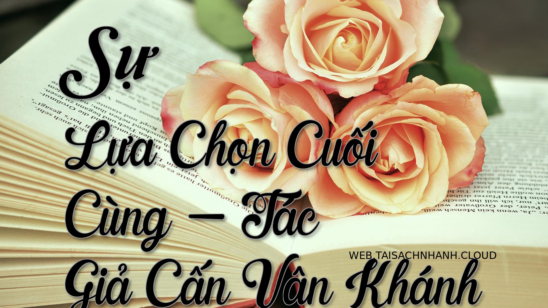 Cover Su Lua Chon Cuoi Cun.jpg