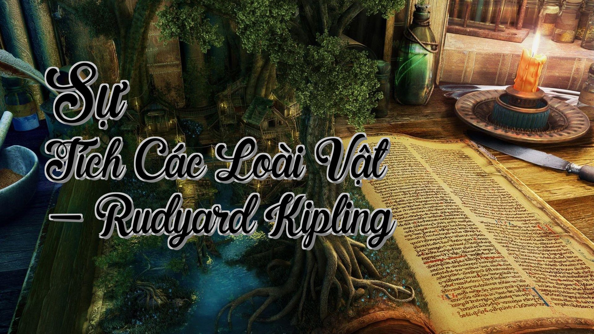cover-Sự Tích Các Loài Vật - Rudyard Kipling