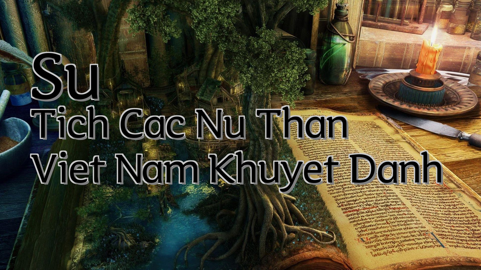 cover-Su Tich Cac Nu Than Viet Nam Khuyet Danh