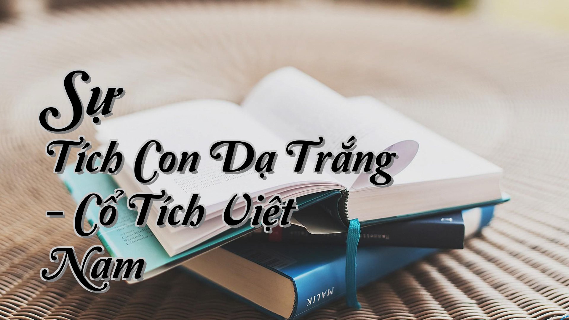 cover-Sự Tích Con Dạ Trắng - Cổ Tích Việt Nam