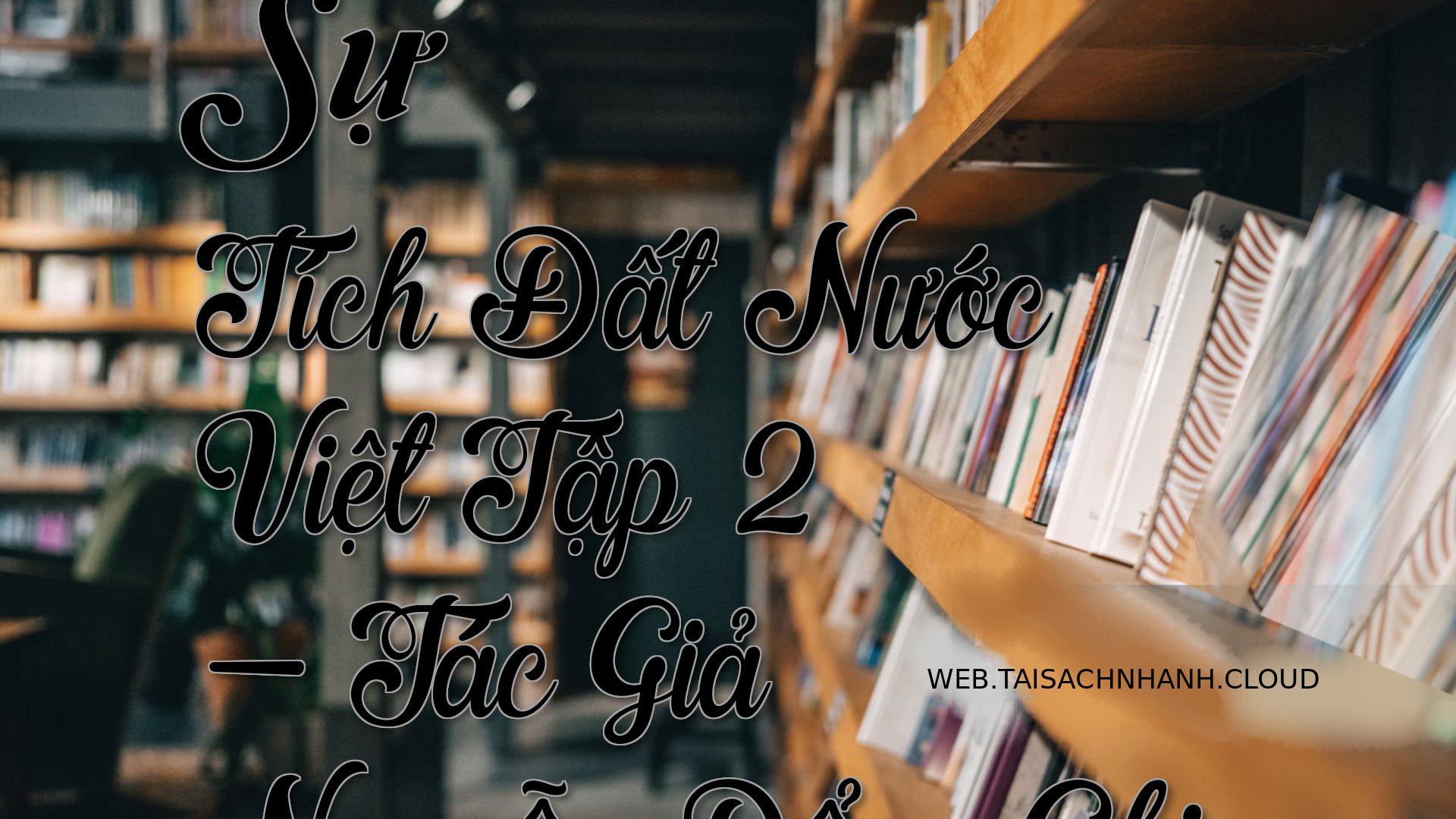 Cover Su Tich Dat Nuoc Vie.jpg