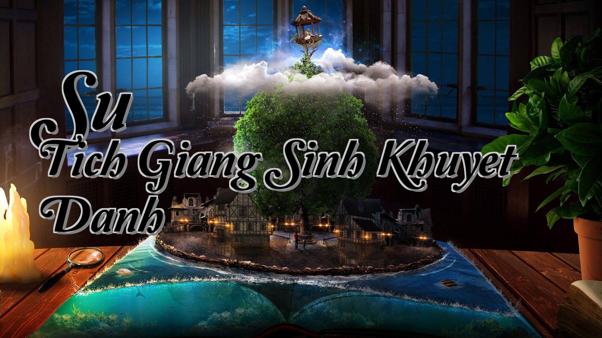 cover-Su Tich Giang Sinh Khuyet Danh