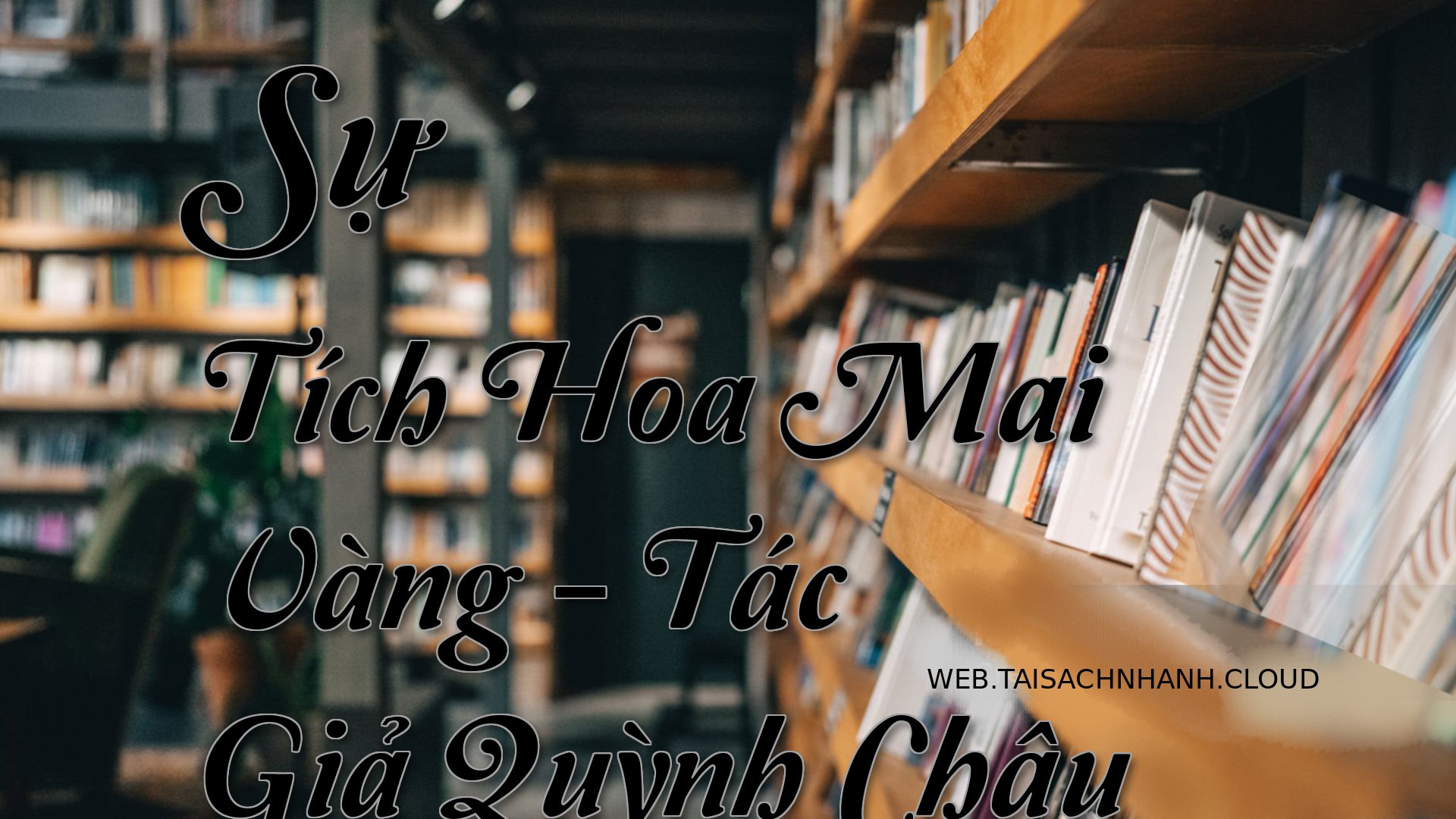 Cover Su Tich Hoa Mai Vang.jpg