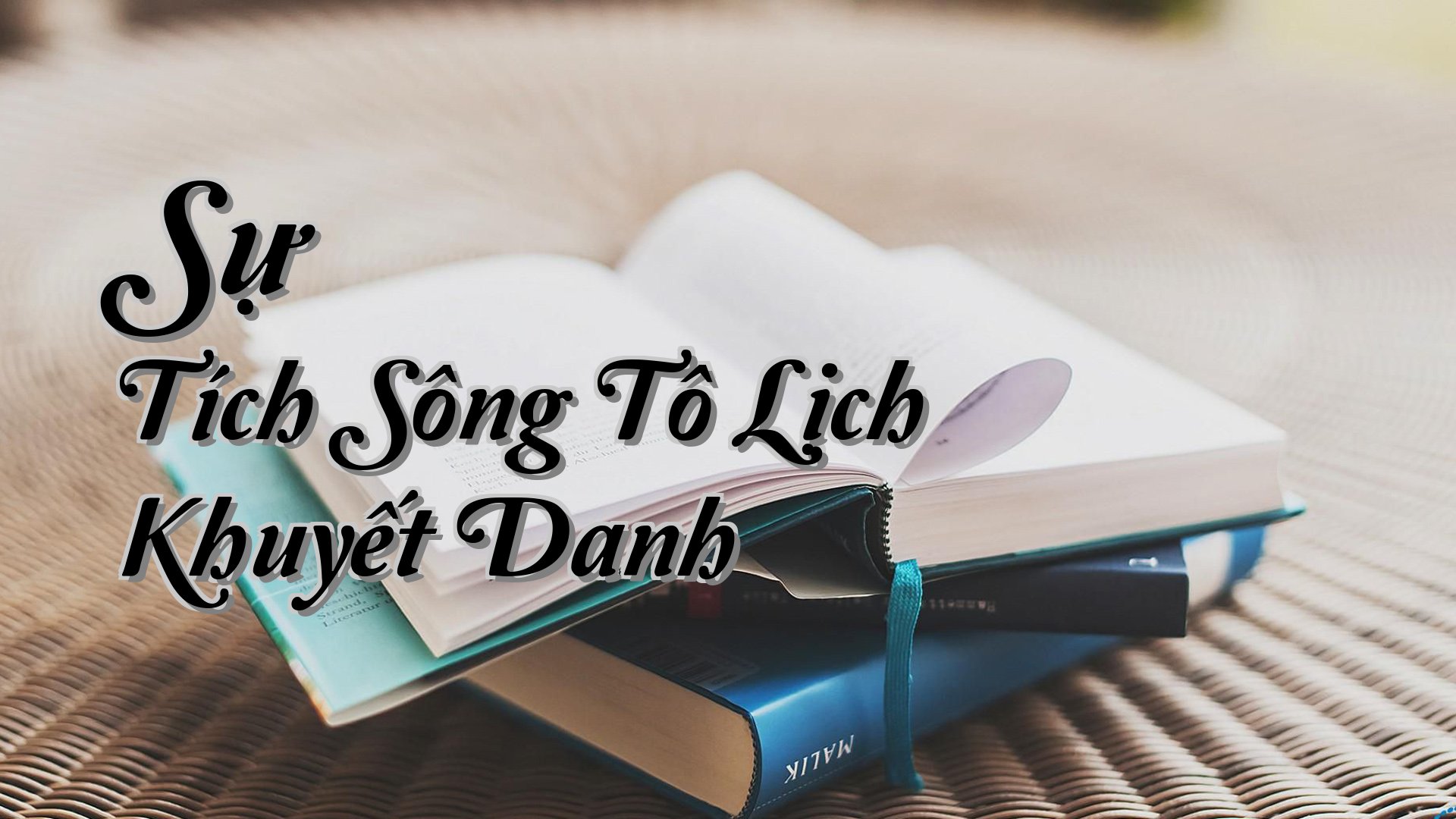 cover-Sự Tích Sông Tô Lịch Khuyết Danh