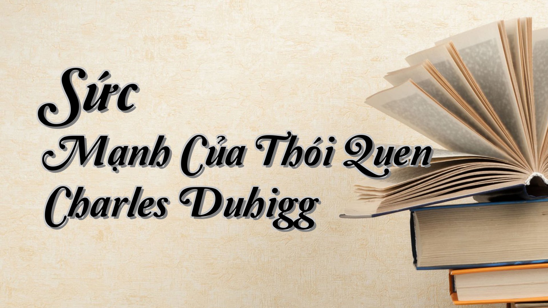 cover-Sức Mạnh Của Thói Quen Charles Duhigg