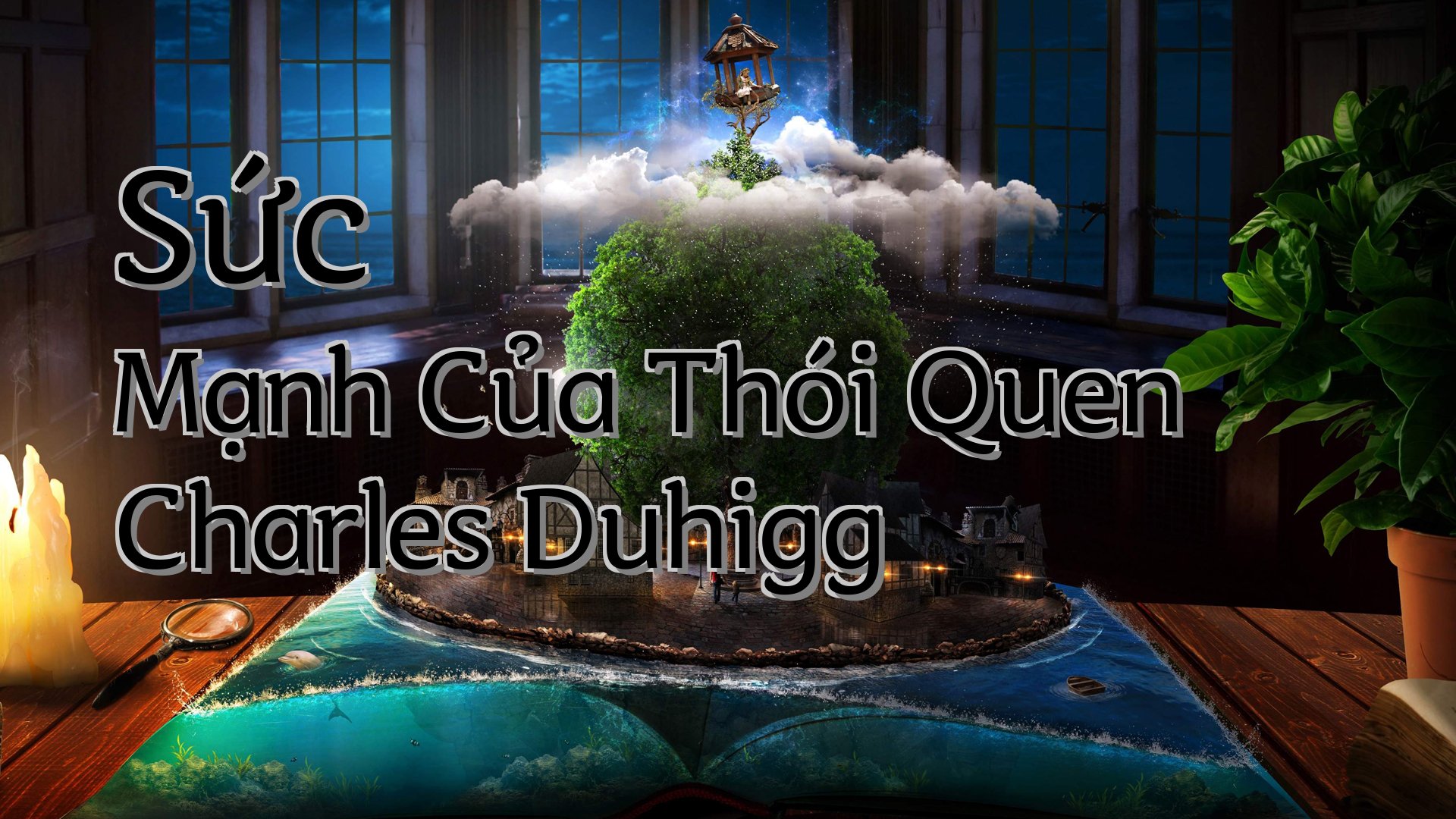 Cover image for Sức Mạnh Của Thói Quen Charles Duhigg